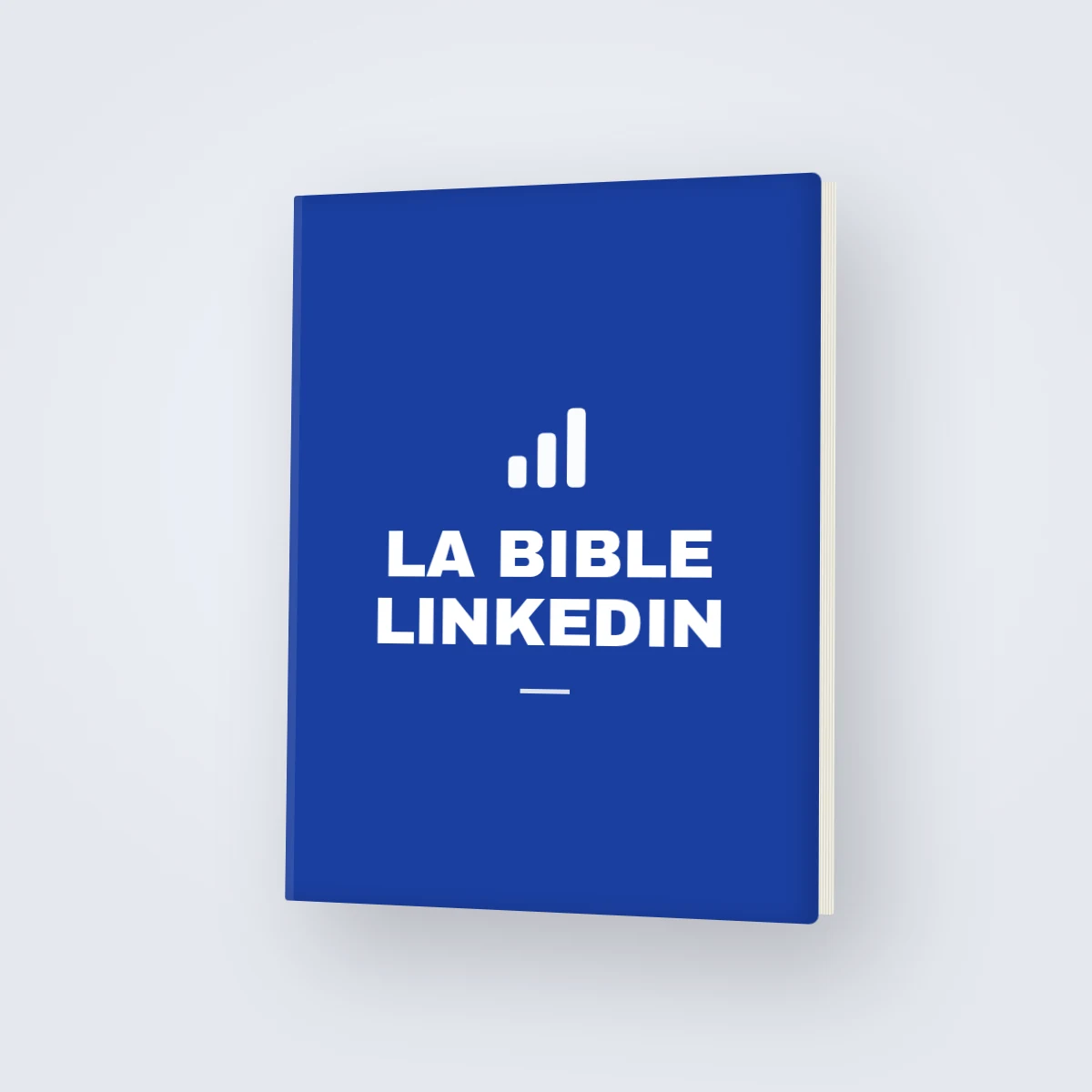 Couverture de La Bible LinkedIn, la formation LinkedIn pour freelances